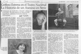 Griffero estrena en el Teatro Nacional la historia de un asesino en serie  [artículo].