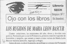 Los rugidos de María León Bascur  [artículo] Juvenal Ayala.