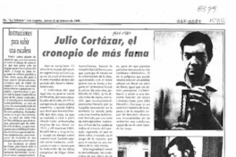 Julio Cortázar, el cronopio de más fama  [artículo].