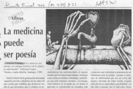 La medicina puede ser poesía  [artículo] María Luz Moraga Espinosa.