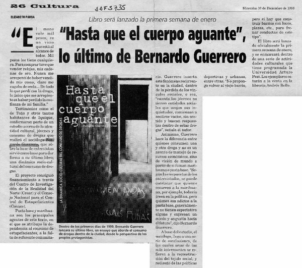 "Hasta que el cuerpo aguante" lo último de Bernardo Guerrero  [artículo] Elizabeth Parra.