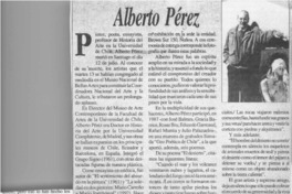 Alberto Pérez  [artículo] Fernando Quilodrán.