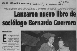 Lanzaron nuevo libro de sociólogo Bernardo Guerrero  [artículo] Enrique Pizarro.