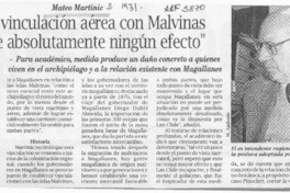 "Cortar vinculación aérea con Malvinas no tiene absolutamente ningún efecto"  [artículo].