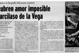 Descubren amor imposible de Garcilaso de la Vega