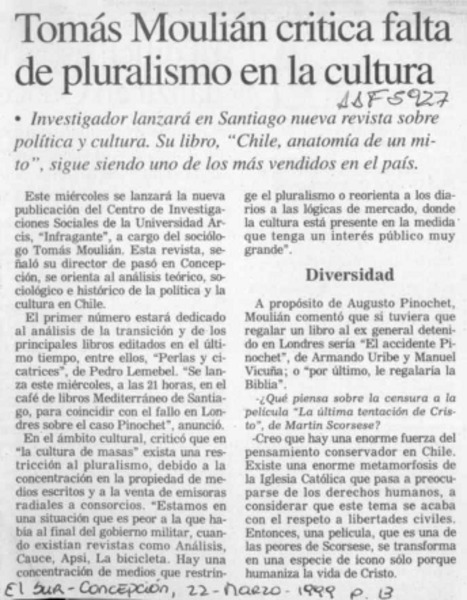 Tomás Moulián critica falta de pluralismo en la cultura  [artículo].