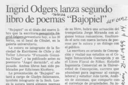 Ingrid Odgers lanza segundo libro de poemas "Bajopiel"  [artículo] .