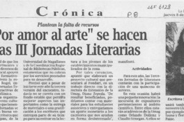 "Por amor al arte" se hacen las III Jornadas Literarias  [artículo].