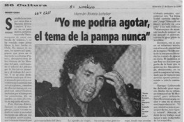 "Yo me podría agotar, el tema de la pampa nunca"  [artículo] Enrique Pizarro.