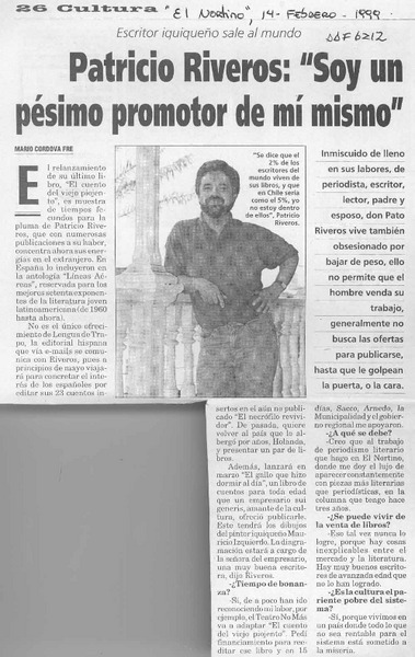 Patricio Riveros, "Soy un pésimo promotor de mí mismo"  [artículo] Mario Córdova Fre.,