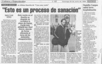 "Esto es un proceso de sanación"  [artículo] Rigoberto Carvajal.