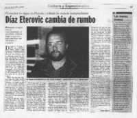 Díaz Eterovic cambia de rumbo