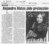 Alejandra Matus pide protección  [artículo].