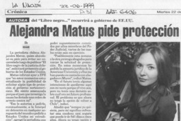 Alejandra Matus pide protección  [artículo].