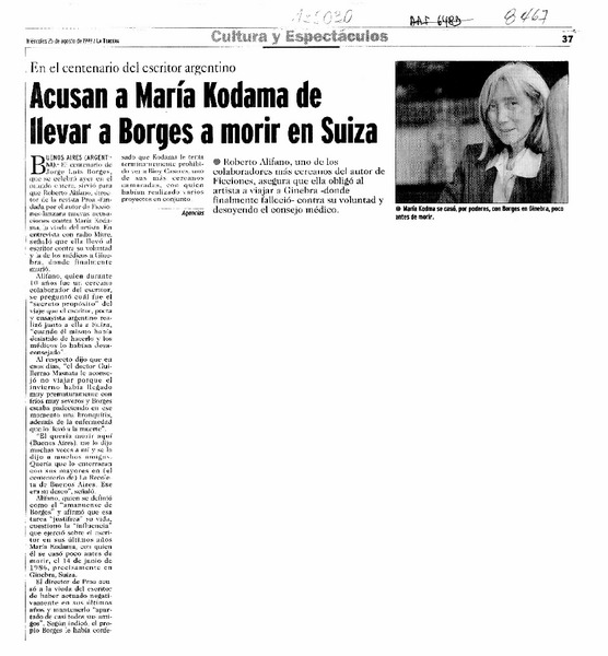 Acusan a María Kodama de llevar a Borges a morir en Suiza  [artículo].