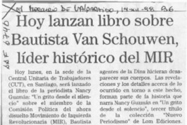 Hoy lanzan libro sobre Bautista Van Schouwen, líder histórico del MIR  [artículo].