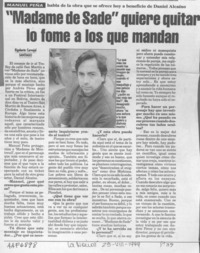 "Madame de Sade" quiere quitar lo fome a los que mandan  [artículo] Rigoberto Carvajal.