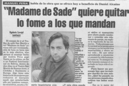 "Madame de Sade" quiere quitar lo fome a los que mandan  [artículo] Rigoberto Carvajal.