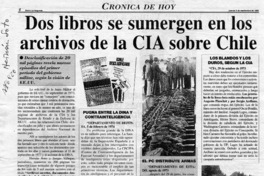 Dos libros se sumergen en los archivos de la CIA sobre Chile
