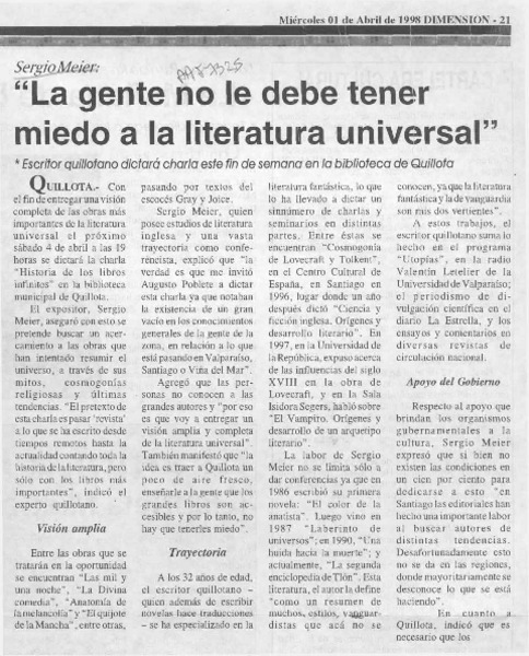 "La Gente no le debe tener miedo a la literatura universal"  [artículo].