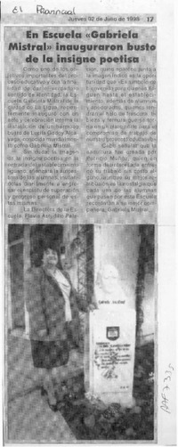 En escuela "Gabriela Mistral" inauguraron busto de la insigne poetisa  [artículo].
