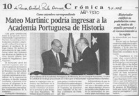 Mateo Martinic podría ingresar a la Academia Portuguesa de Historia  [artículo].