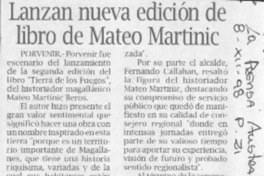 Lanzan nueva edición de libro de Mateo Martinic  [artículo].