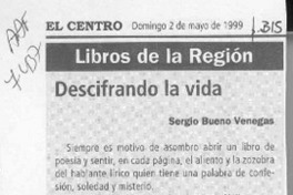 Descifrando la vida  [artículo] Sergio Bueno Venegas.