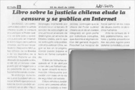 Libro sobre la justicia chilena elude la censura y se publica en internet  [artículo].