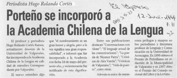 Porteño se incorporó a la Academia Chilena de la Lengua  [artículo].