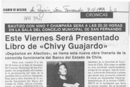 Este viernes será presentado libro de "Chivy Guajardo"  [artículo].