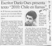 Escritor Darío Oses presenta texto "2010, Chile en llamas"  [artículo].