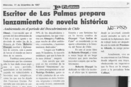 Escritor de Las Palmas prepara lanzamiento de novela histórica  [artículo].
