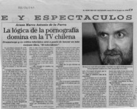 La lógica de la pornografía domina en la TV chilena  [artículo] C. L.
