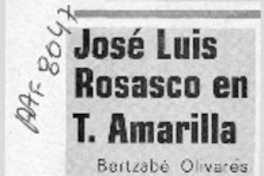 José Luis Rosasco en T. Amarilla  [artículo].