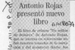 Antonio Rojas presentó nuevo libro  [artículo].