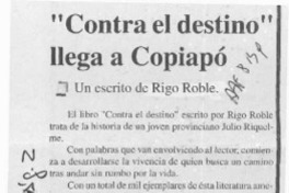 "Contra el destino" llega a Copiapó  [artículo].
