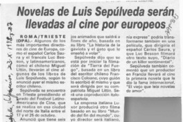 Novelas de Luis Sepúlveda serán llevadas al cine por europeos  [artículo].