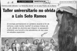 Taller universitario no olvida a Luis Soto Ramos  [artículo].