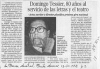 Domingo Tessier, 80 años al servicio de las letras y el teatro  [artículo].