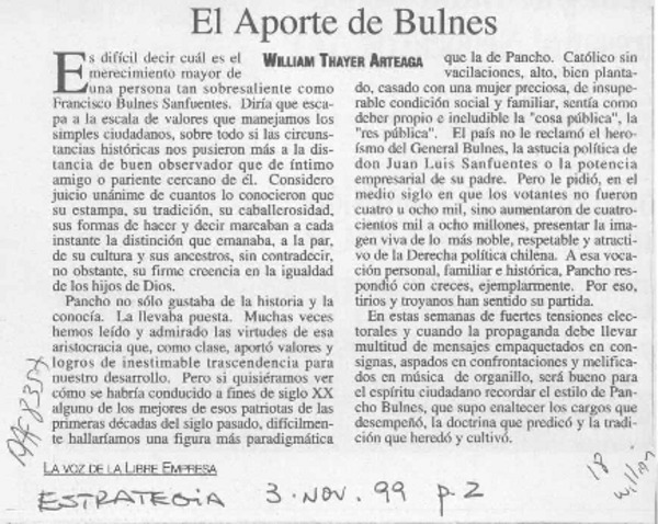 El aporte de Bulnes  [artículo] William Thayer Arteaga.