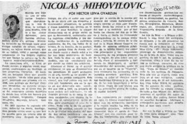 Nicolás Mihovilovic  [artículo] Héctor Leiva Oyarzún.