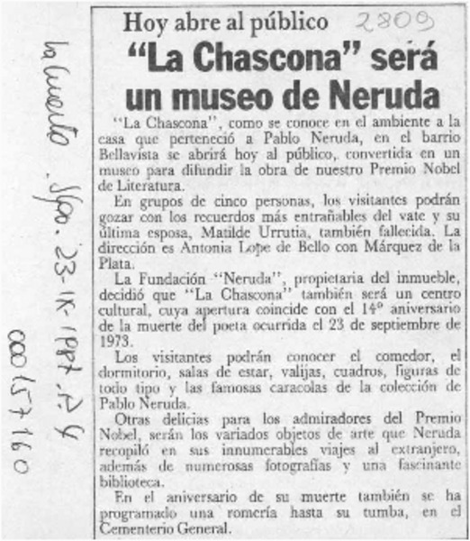 "La Chascona" será un museo de Neruda  [artículo].