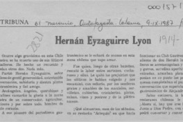 Hernán Eyzaguirre Lyon  [artículo].