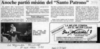 Anoche partió misión del "Santo Patrono"  [artículo].