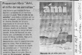 Presentan libro "Ami, el niño de las estrellas"  [artículo].