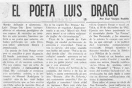 El poeta Luis Drago  [artículo] José Vargas Badilla.