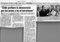 "Chile prefiere la democracia por las urnas y no el terrorismo"  [artículo].