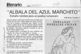 "Albalá del azul marchito"  [artículo] Héctor González V.