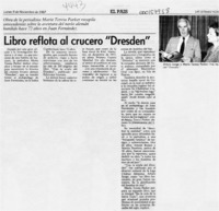 Libro reflota al crucero "Dresden"  [artículo].